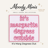 Beast Threads LLC - It's Margarita Degrees Out Embroidered Patch