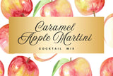 Mixology - Caramel Apple Martini: Bag